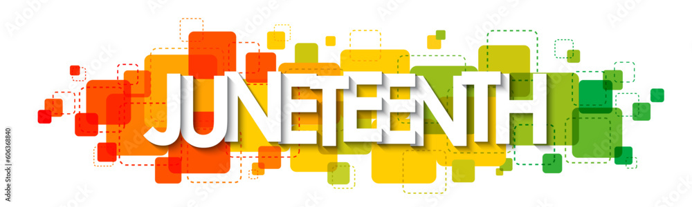 JUNETEENTH green, yellow and red vector typography banner JUNETEENTH green, yellow and red vector typography banner