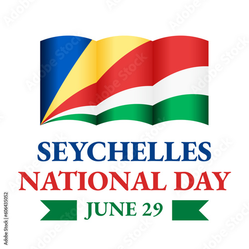 Seychelles National Day typography poster. Holiday celebrated on June 29. Vector template for banner, greeting card, flyer, etc