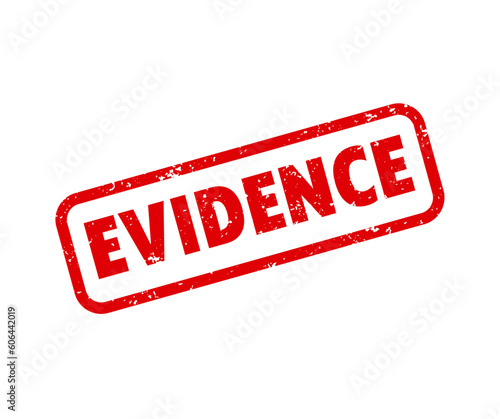 Evidence stamp rubber element design. Evidence stamped vector design and illustration.