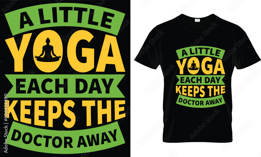 Yoga t-shirt design graphic vector. Yoga t-shirt design graphic vector.