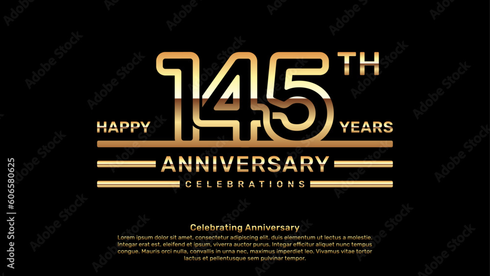 Fototapeta premium 145 year anniversary logo design with double line concept, logo vector template