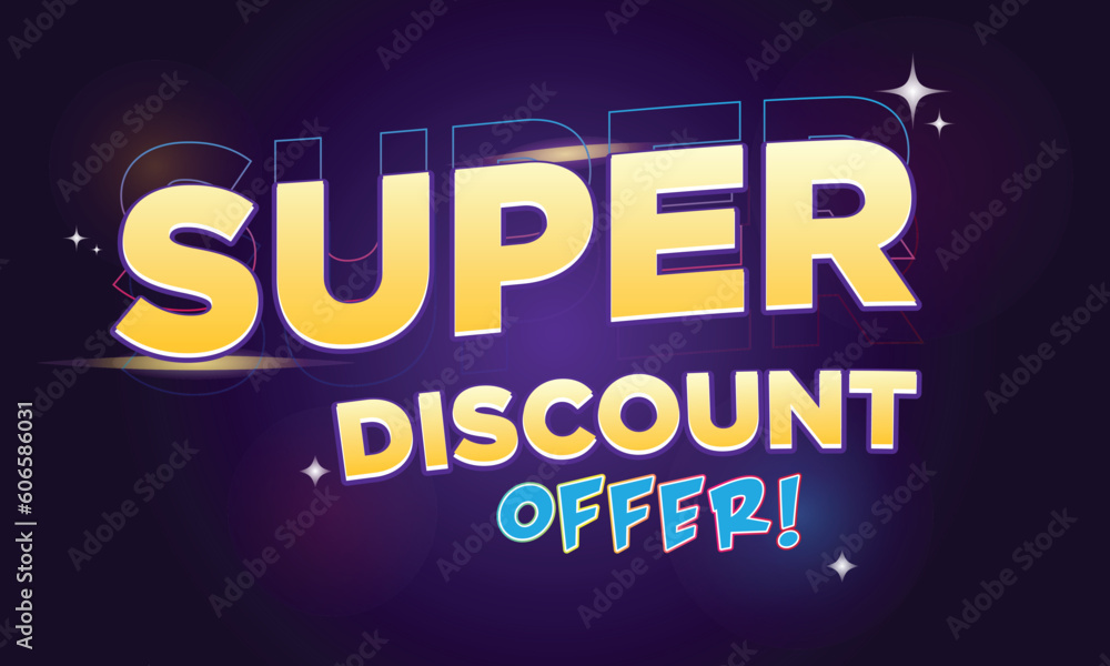 super discount offer vector 3d text effect design template, 3d super discount Offer text effect template vector