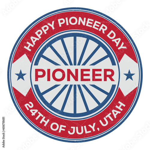 Happy Pioneer Day Badge, Emblem, Seal, Stamp, Rubber, T shirt, Sticker, Label Design With USA National Flag and Grunge Texture, Retro Vintage Style Vector Illustration