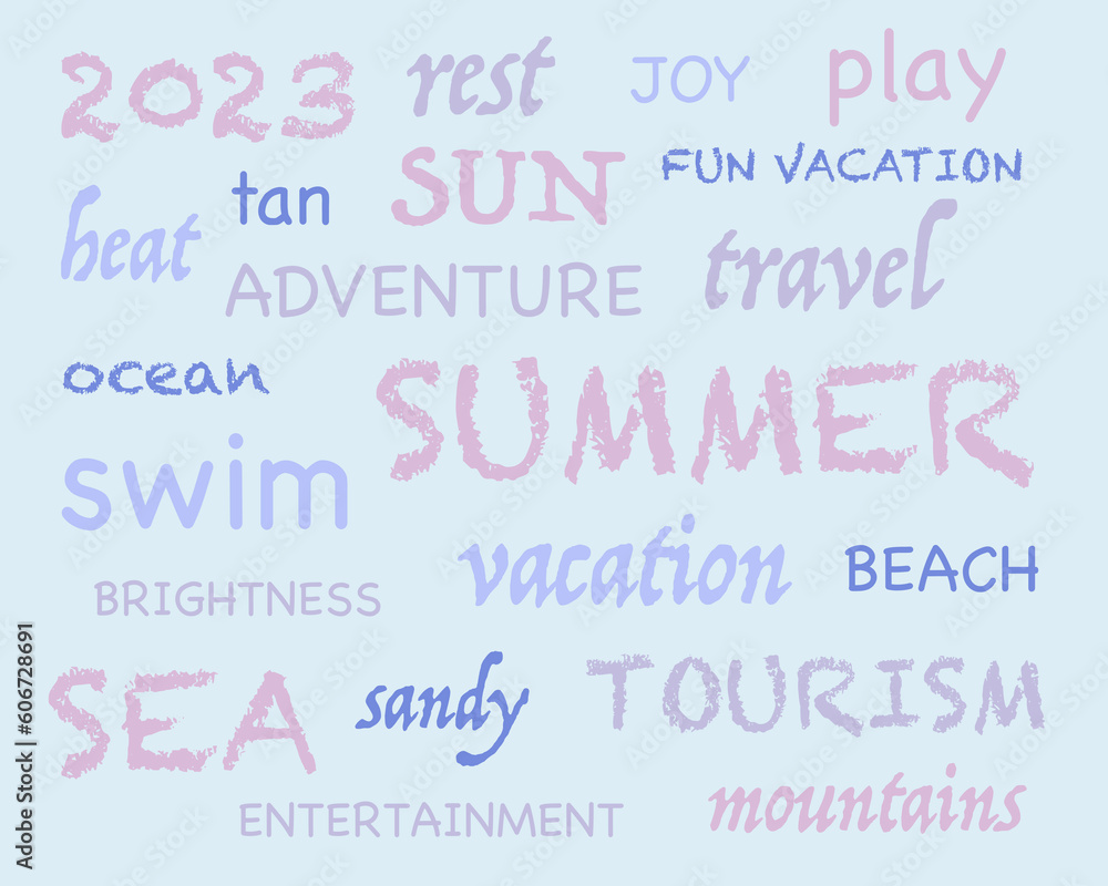 Vector illustration. Lettering composition of summer holidays, isolated on a colored background.