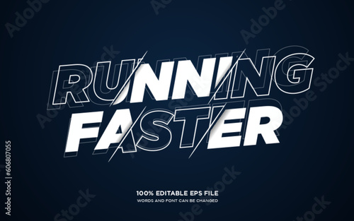 Running Faster editable text style effect 