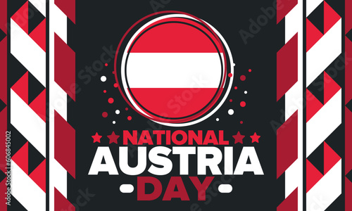 National Day in Austria. National happy holiday, celebrated annual in October 26. Austria flag. Patriotic elements. Poster, card, banner and background. Vector illustration