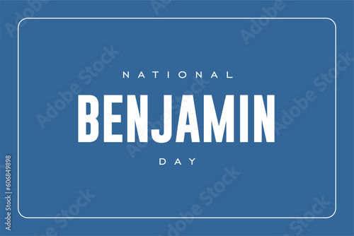 Benjamin day background template Holiday concept