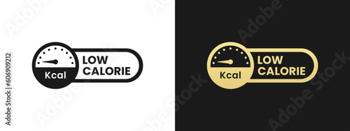 Best Low calorie label or Low calorie icon vector isolated in flat style. Best Low calorie label for product packaging design element. Low calorie icon for packaging design element.