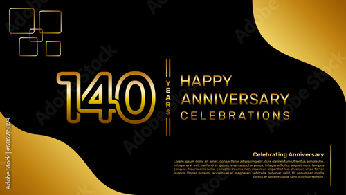 140 year anniversary logo design with a double line concept in gold color, logo vector template illustration