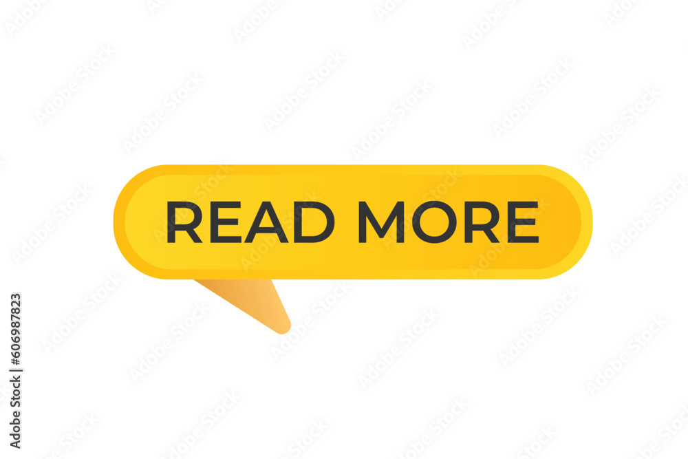 Read More Button. Speech Bubble, Banner Label Read More Read More Button. Speech Bubble, Banner Label Read More