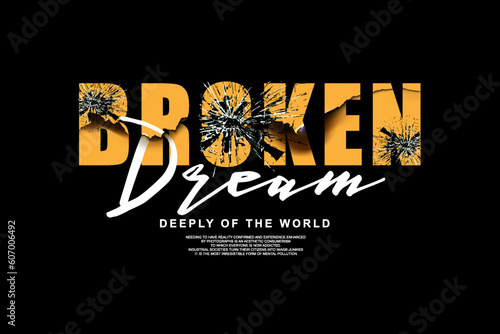 Modern broken streetwear graphic design