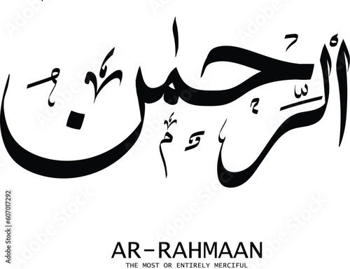 AR-RAHMAAN is the Name of Allah. 99 Names of Allah, Al-Asma al-Husna Arabic Islamic calligraphy. 
 AR-RAHMAAN. Arabic calligraphy of the word.  AR-RAHMAAN. Vector Design. being Merciful
