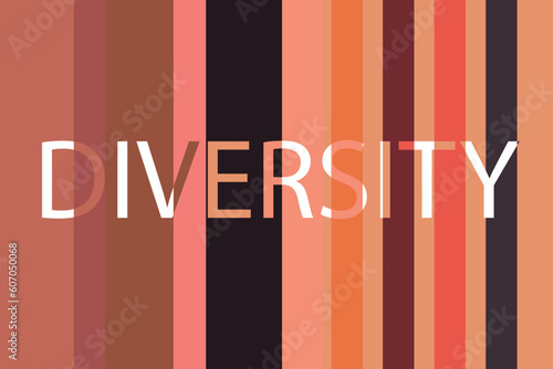 The inscription Diversity on a striped background. The concept of cooperation, unity, partnership, agreement, teamwork