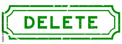 Grunge green delete word rubber seal stamp on white background