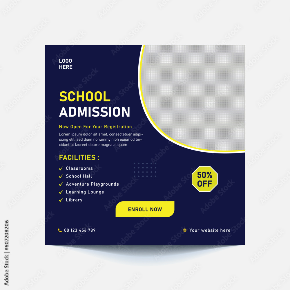 School education admission social media post or back to school web banner template or square flyer poster, School admission social media post. School education admission social media post or back to school web banner template or square flyer poster, School admission social media post.
