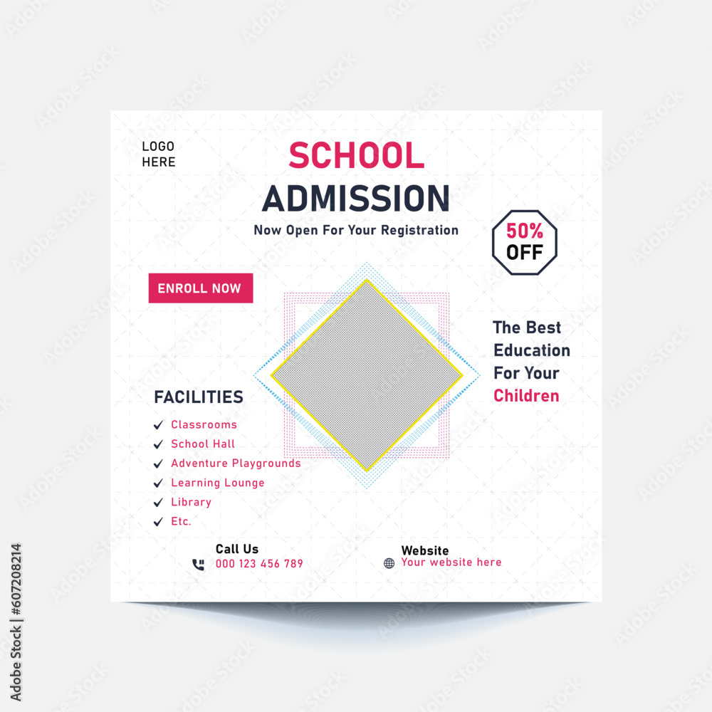 School education admission social media post or back to school web banner template or square flyer poster, School admission social media post.