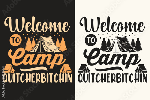 Camping Design vector, camping t-shirt-design, camping Bundle, explore svg , Silhouette, Camping SVG , Adventure Time SVG , Vacation Svg,