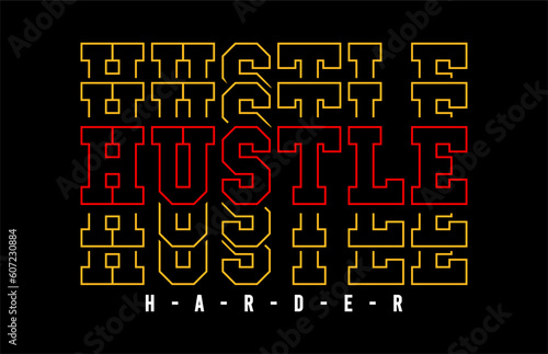 hustle typography design vector for print t shirt