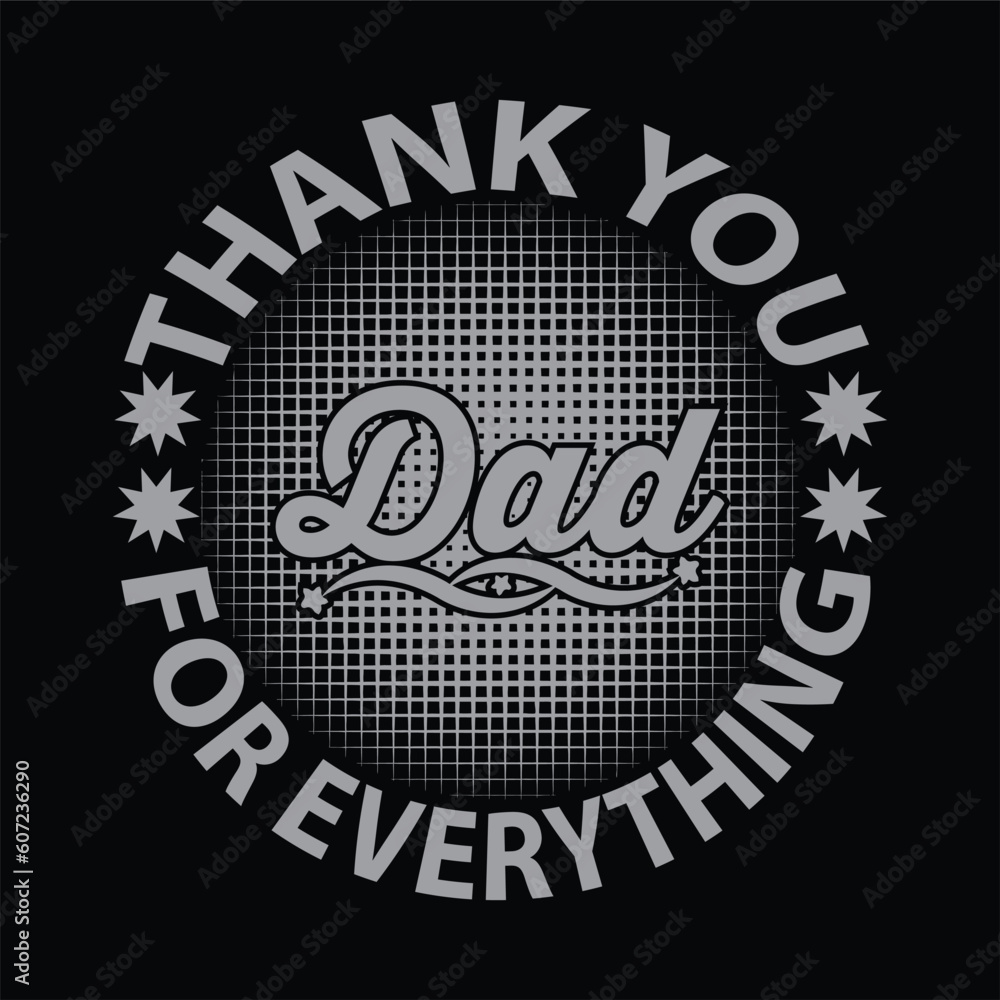 Fototapeta premium Father's day vector t-shirt design, father's day vector design, dad vector design