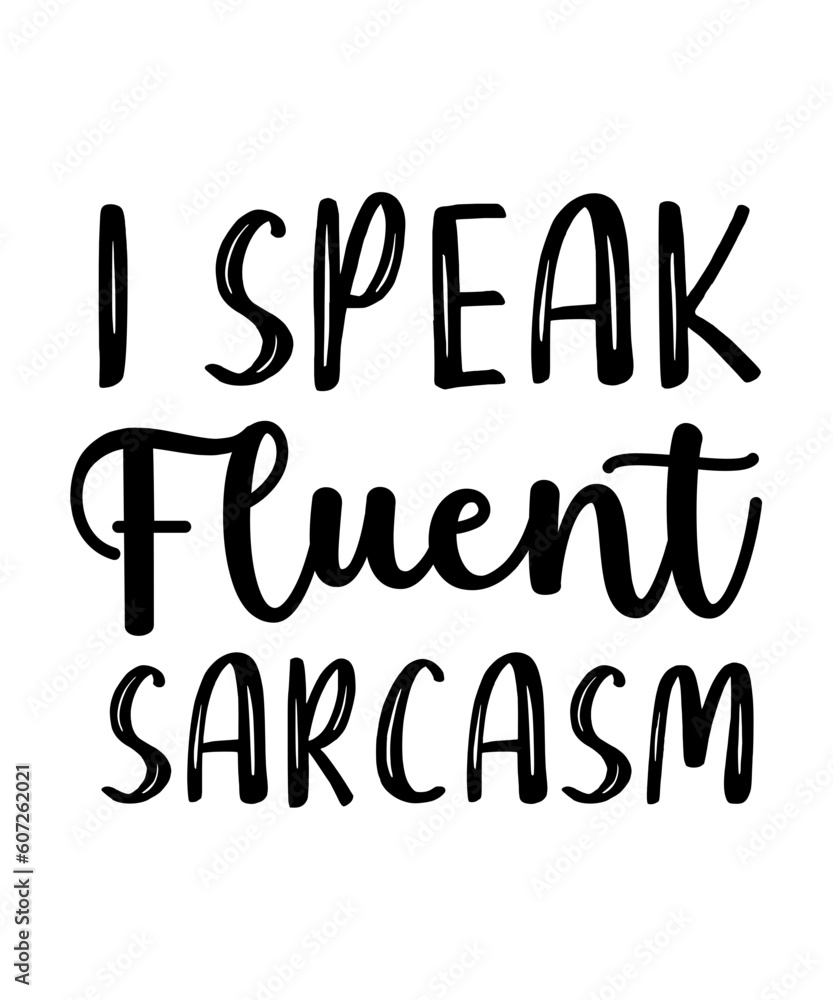 Naklejka premium Sarcastic Svg Bundle, Sarcasm Svg Bundle, Sarcastic Bundle Svg, Sarcastic Svg Bundle, Funny Svg Bundle, Sarcastic Sayings Svg Bundle, 