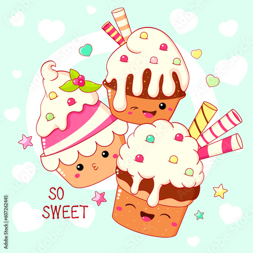 Card with cute dessert in kawaii style. Cake, muffin and cupcake with whipped cream and berry. Inscription So sweet. Can be used for t-shirt print, sticker, greeting card. Vector illustration EPS8