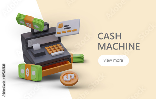 Cartoon 3d cash machine print tab, banknotes, credit card. Advertising for financial fund company concept. Financial counting and savings. Vector illustration with button view more