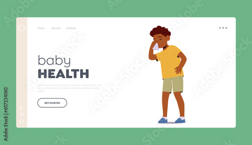 Baby Health Landing Page Template. Child Character Sneeze And Cough. Nasal Congestion, Runny Nose, Occasional Fever