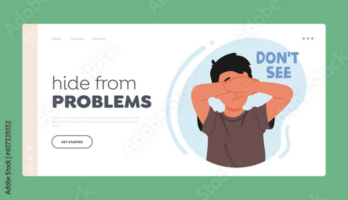 Hide from Problems Landing Page Template. Little Boy Dont Want To See Something Awful. Young Preteen Child Closing Eyes photo