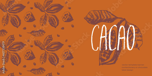 Confectionery banner with cocoa beans seamless pattern. Vector Cacao beans background for chocolate packaging or cocoa powder. Cocoa plant illustration for cosmetic label design. Organic cacao butter.