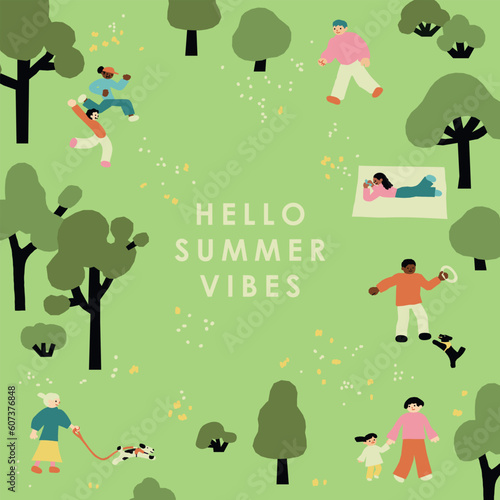 Hello Summer vibes quote. Green landscape with people walking, playing, hiking at city park. Flat cartoon character vector illustration