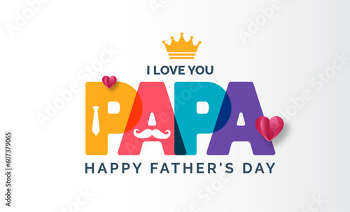 happy Father's Day background poster or banner design template celebrate in june. Promotion and shopping template for love papa styllish typography design. happy father's day poster, greetings card.