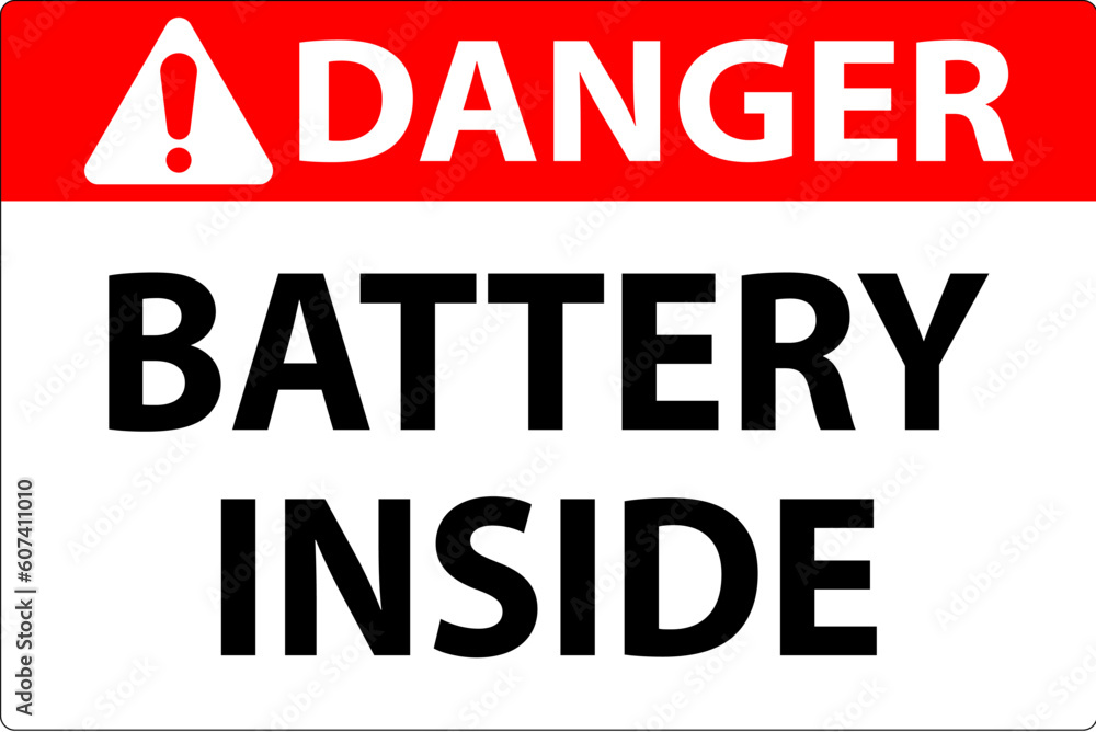 Danger Sign Battery Inside On White Background Danger Sign Battery Inside On White Background