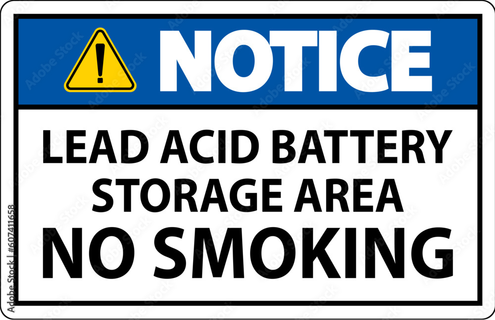 Notice Sign Lead Acid Battery Storage Area, No Smoking