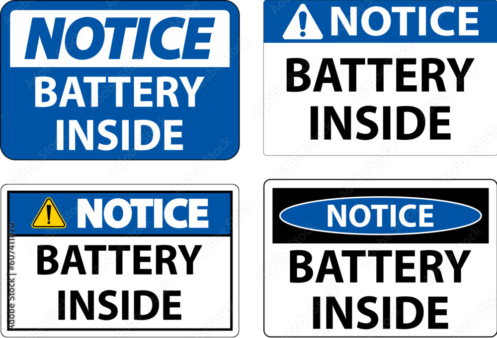 Fototapeta premium Notice Sign Battery Inside On White Background