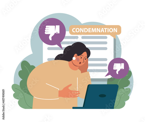 Condemnation. Public censure or judgement. Upset victim being