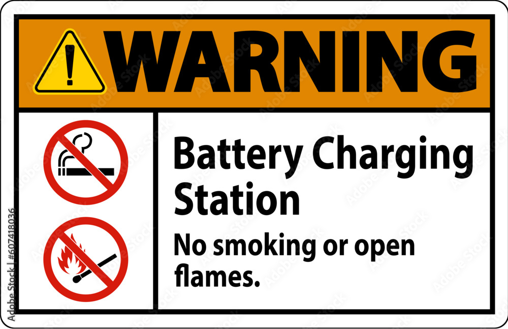 Warning Sign Battery Charging Station, No Smoking Or Open Flames Warning Sign Battery Charging Station, No Smoking Or Open Flames