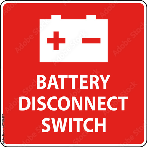 Battery Disconnect Switch Sign On White Background