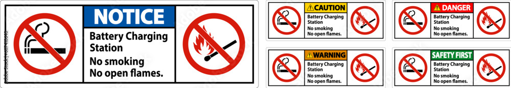 Danger Sign Battery Charging Station, No Smoking, No Open Flames Danger Sign Battery Charging Station, No Smoking, No Open Flames