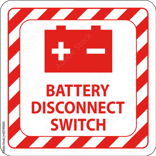Battery Disconnect Switch Sign On White Background