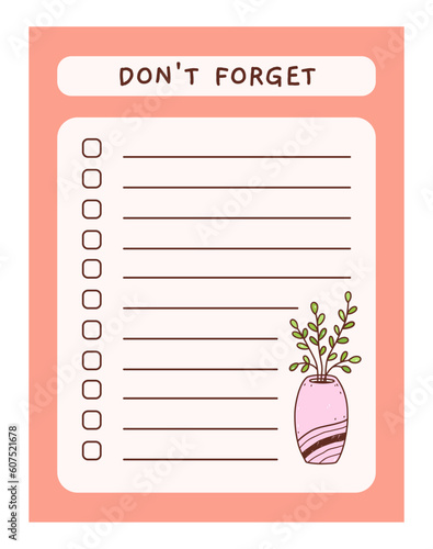Cute to do list template with floral element. Funny design of daily planner, schedule or checklist. Perfect for planning, memo, notes and self-organization. Vector hand-drawn illustration.
