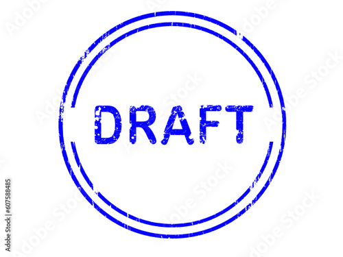 Circular Grunge Office Stamp with the word DRAFT in a grunge splattered text. (Letters have been uniquely designed and created by hand)