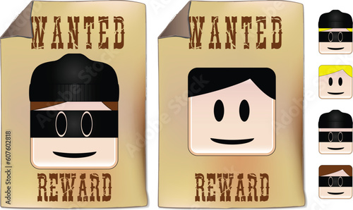 Wanted sign with alternative faces to be used as you prefer
