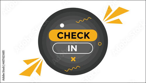 Check in  button web banner templates. Vector Illustration
