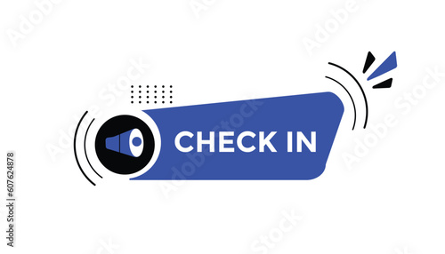 Check in  button web banner templates. Vector Illustration