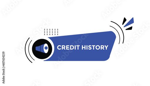 Credit history button web banner templates. Vector Illustration 
