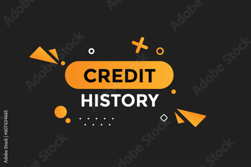 Credit history button web banner templates. Vector Illustration 
