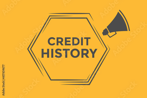 Credit history button web banner templates. Vector Illustration 
