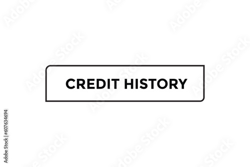 Credit history button web banner templates. Vector Illustration 
