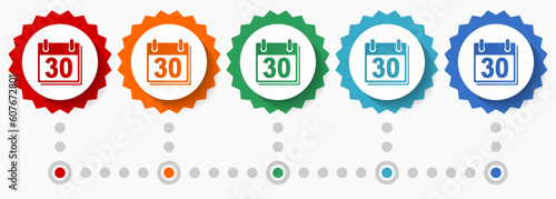 Calendar vector icon set, colorful infographic template, set of flat design badge icons in 5 color options