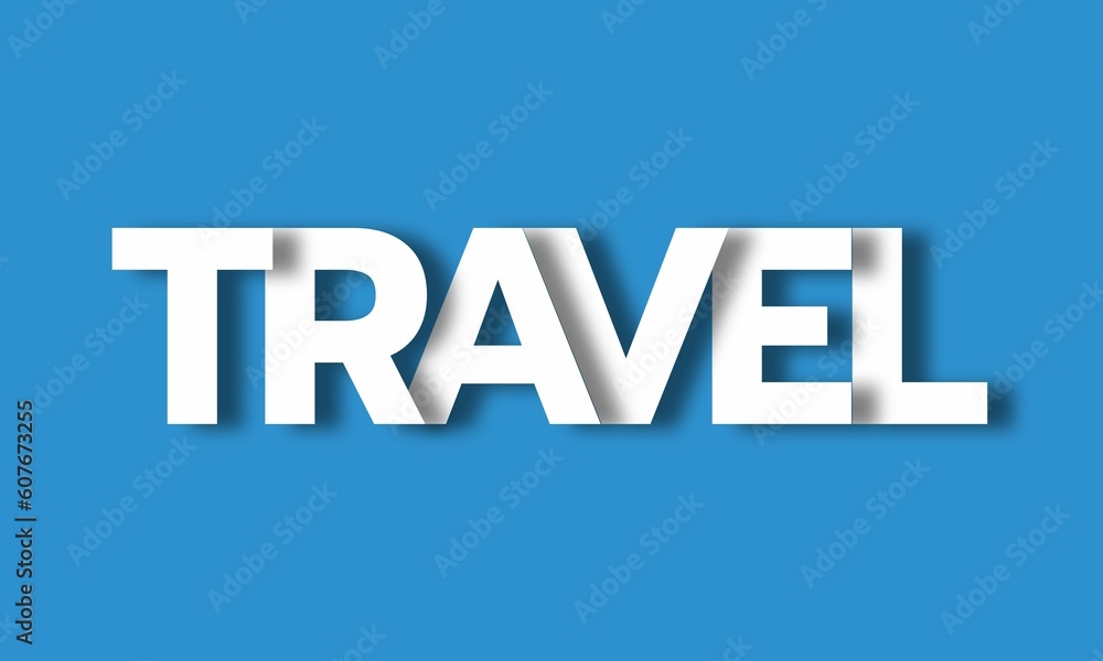 Travel- Big Lettering with 3d Shadow Effect, Travel over blue background